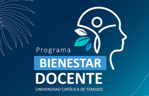 Bienestar Docente en la UC Temuco